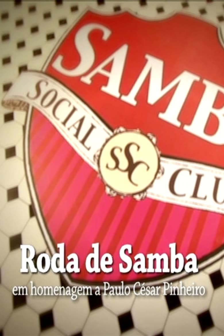 Poster of Samba Social Clube - Roda de Samba em Homenagem a Paulo César Pinheiro