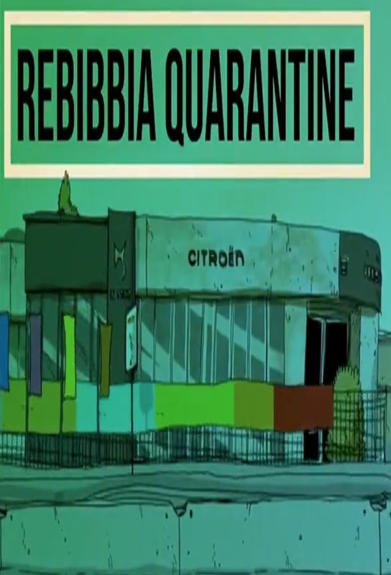 Poster of Rebibbia Quarantine