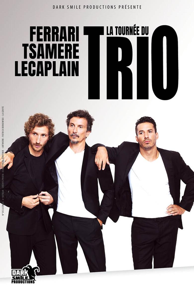 Poster of Ferrari tsamere lecaplain le trio en direct au cinema