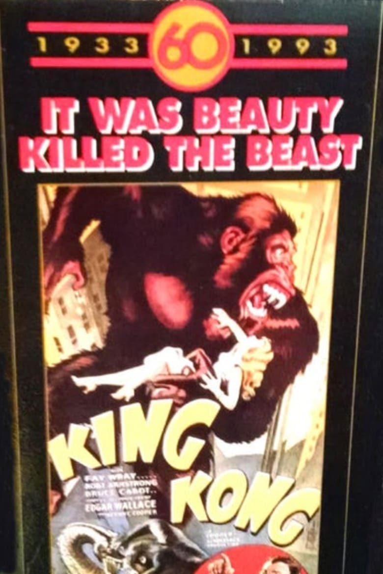 Poster of King Kong 60th Anniversary Special: "It was beauty killed the beast."