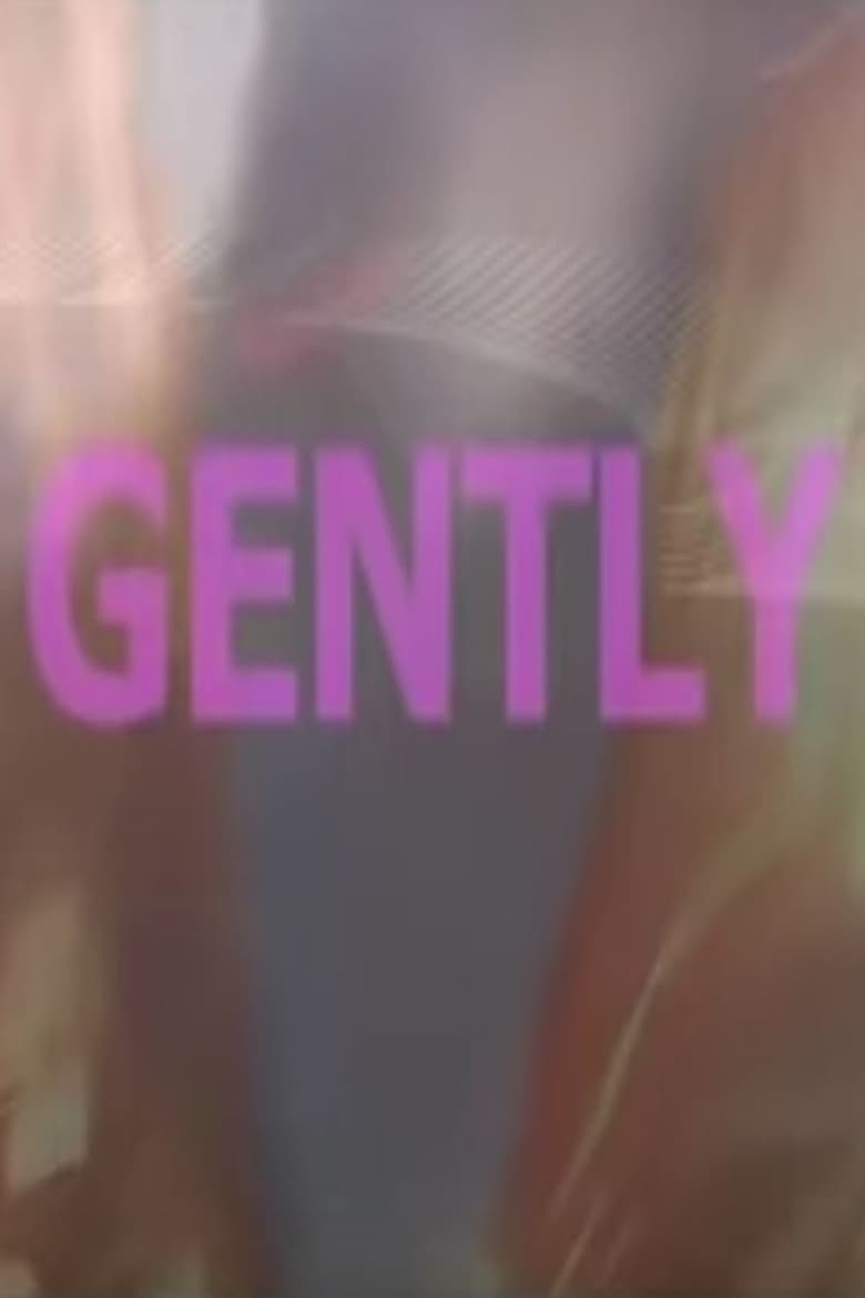 Poster of Gently