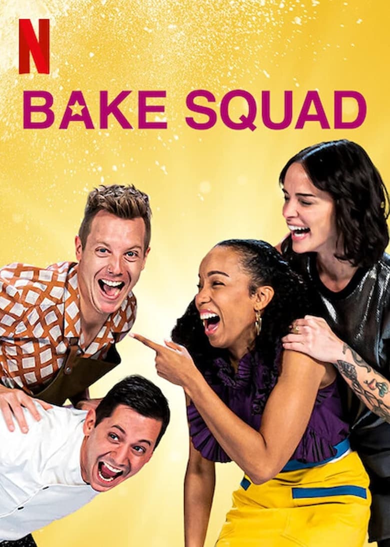 Poster of Episodes in Bake Squad - Season 2 - Season 2