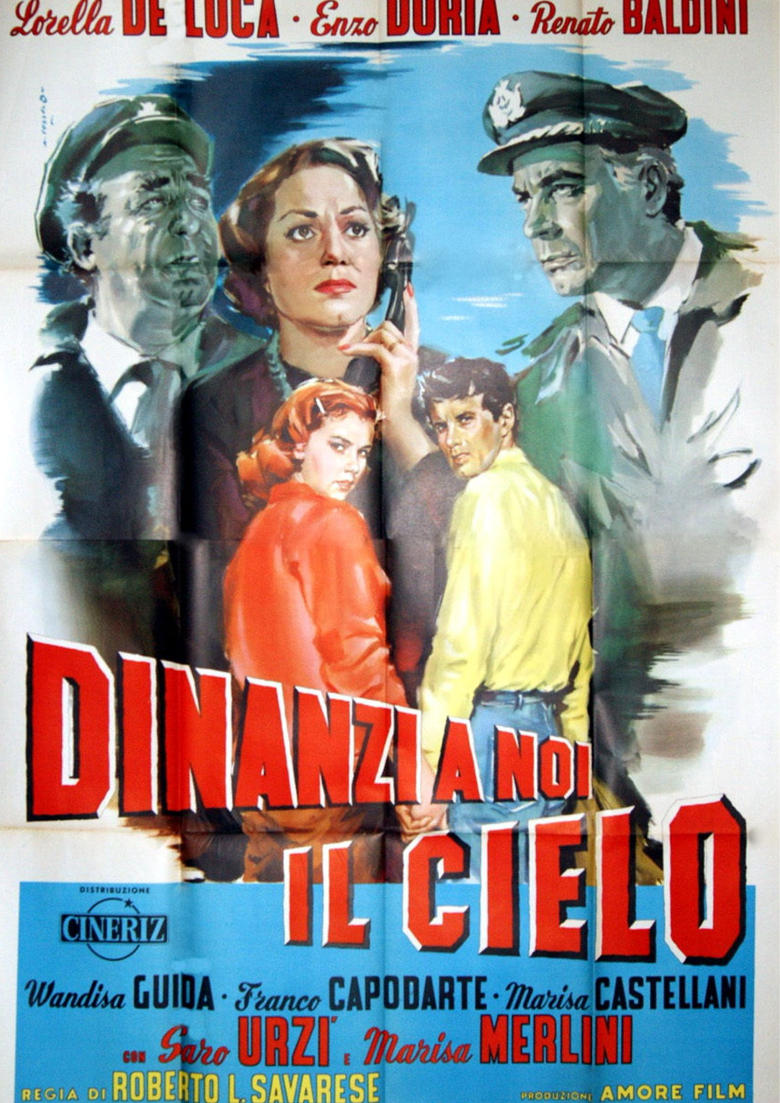 Poster of Dinanzi a noi il cielo