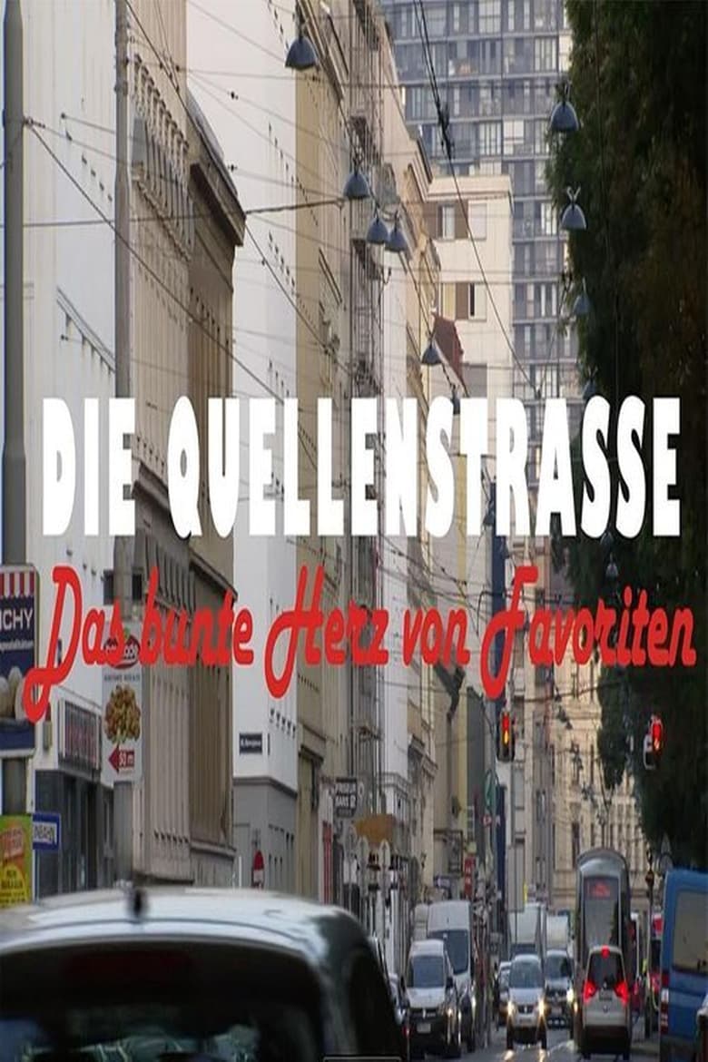 Poster of Die Quellenstraße - Das bunte Herz von Favoriten