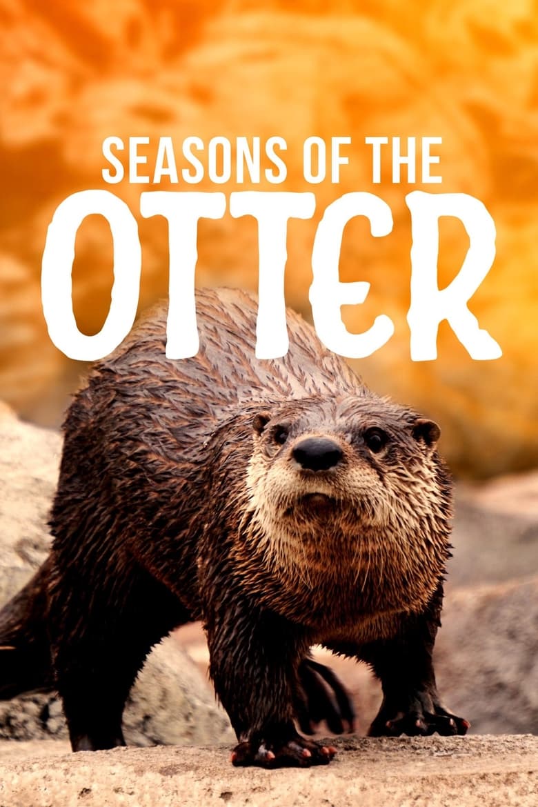 Poster of Seasons of the Otter