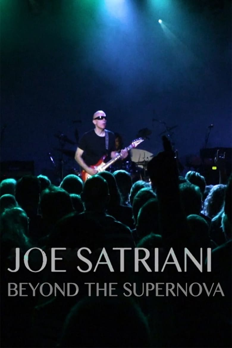 Poster of Joe Satriani: Beyond The Supernova