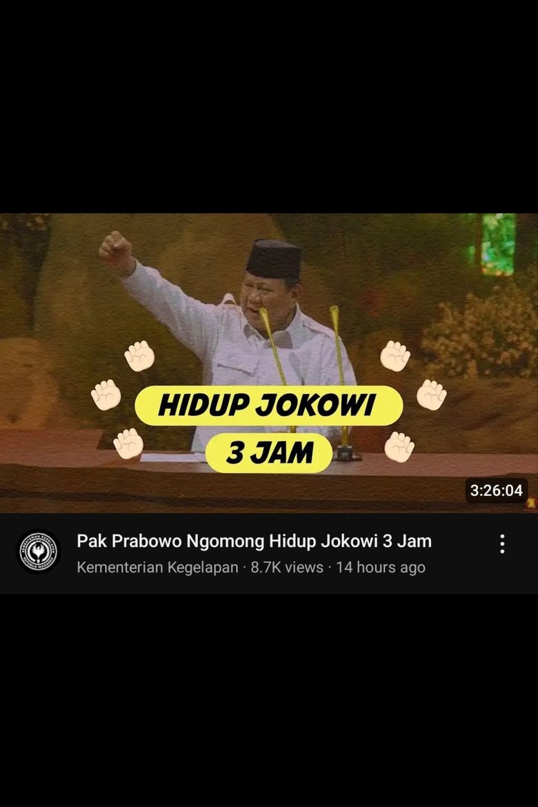 Poster of Mr Prabowo: "Long Live Jokowi" for 3 Hours