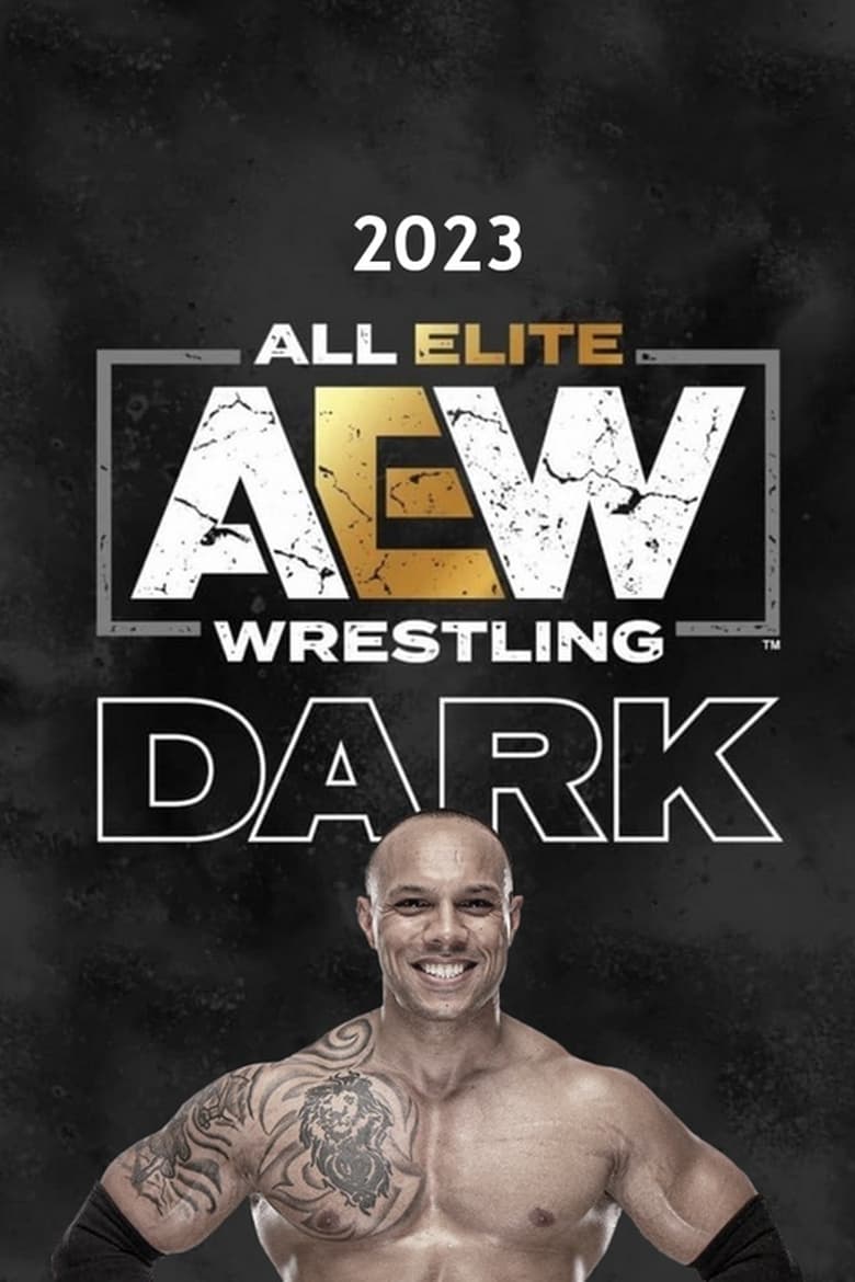 Poster of Cast and Crew in AEW Dark - Season 5 - Episode 6 - Dark #182