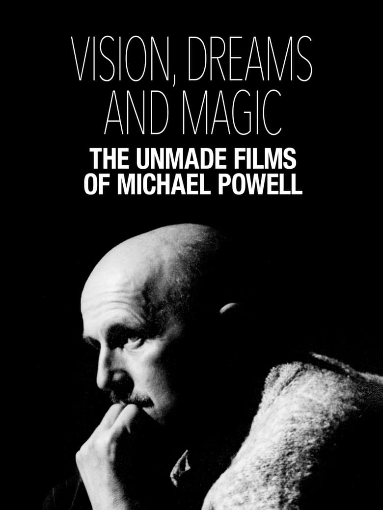 Poster of Visions, Dreams and Magic: The Unmade Films of Michael Powell