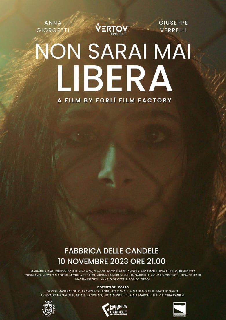 Poster of Non Sarai Mai Libera