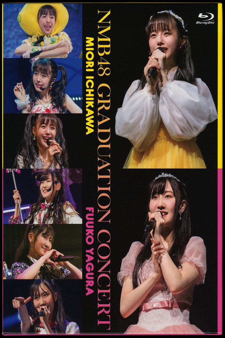 Poster of NMB48 GRADUATION CONCERT ~MIORI ICHIKAWA