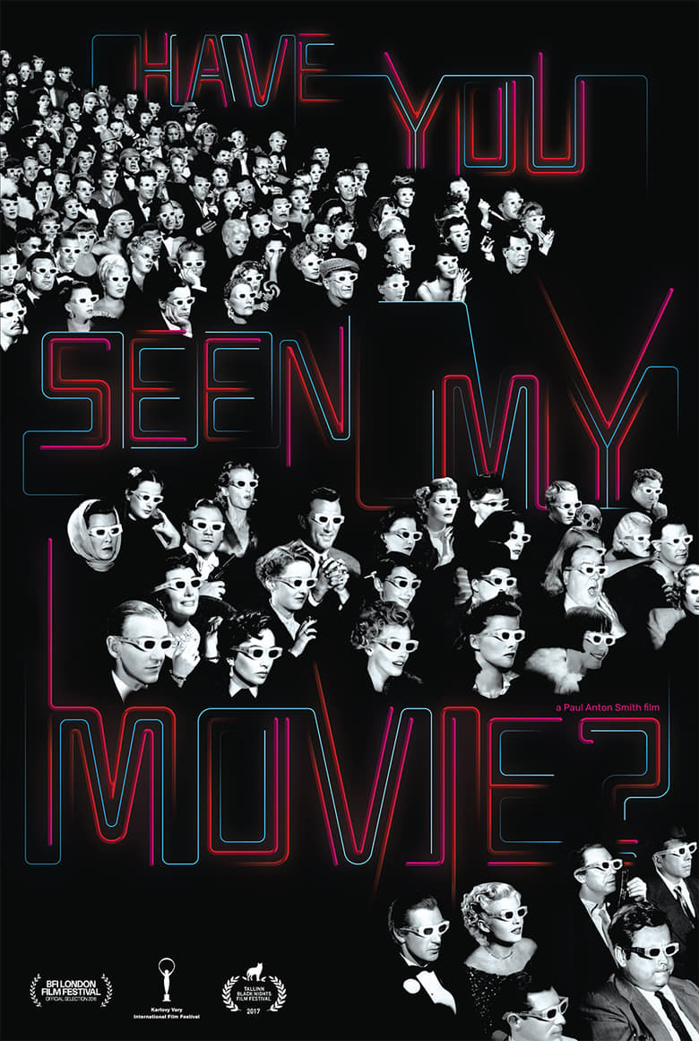 Poster of Have You Seen My Movie?