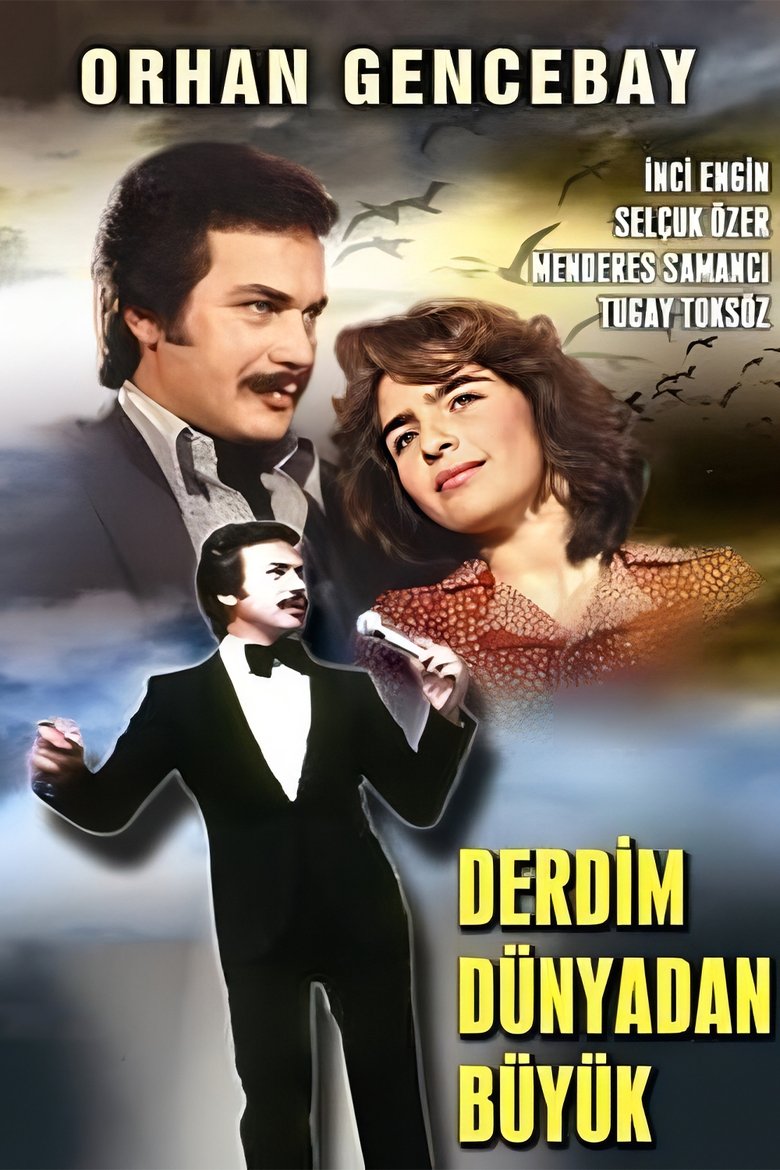 Poster of Derdim Dünyadan Büyük