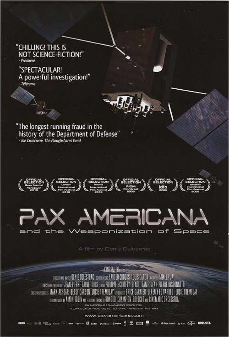 Poster of Pax Americana and the Weaponization of Space