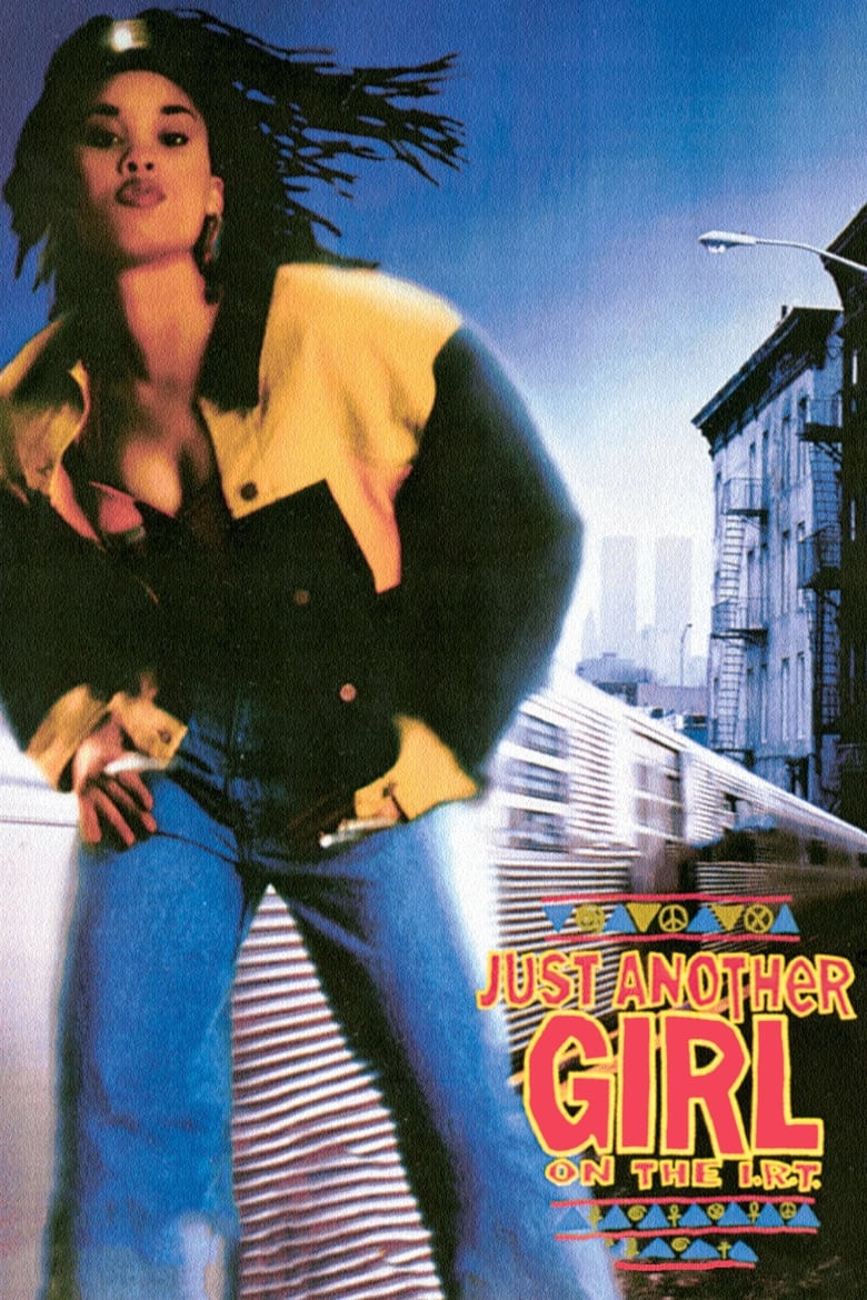 Poster of Just Another Girl on the I.R.T.