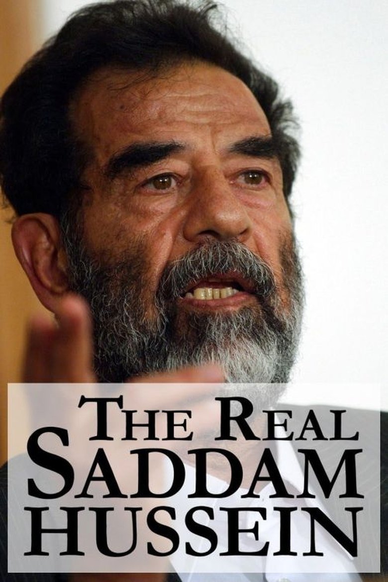 Poster of The Real Saddam Hussein