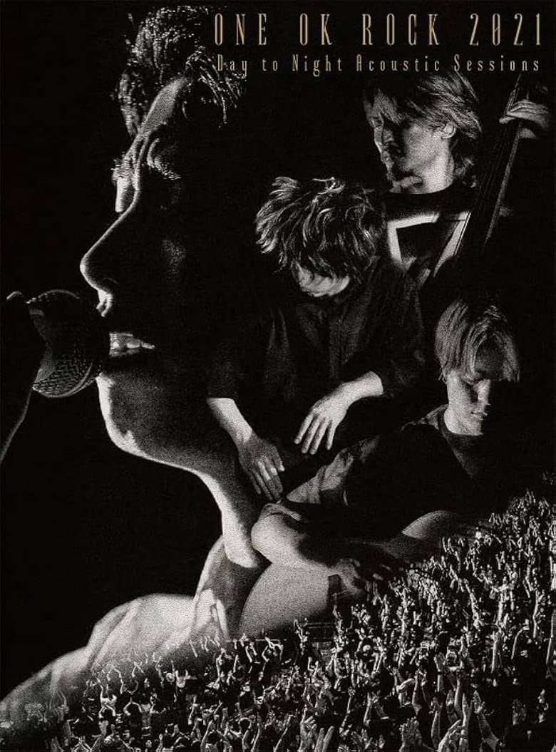 Poster of ONE OK ROCK 2021 Day to Night Acoustic Sessions