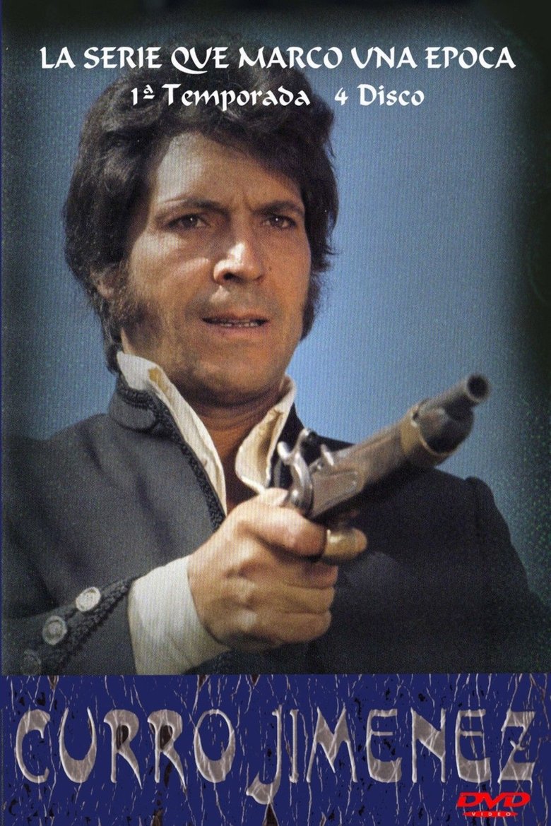 Poster of Episodes in Curro Jiménez - Season 1 - Season 1