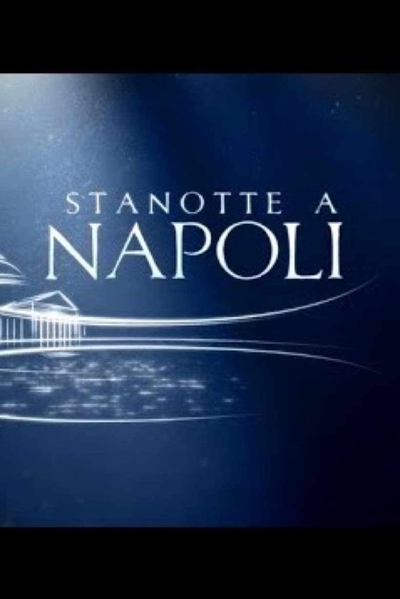 Poster of Stanotte a Napoli