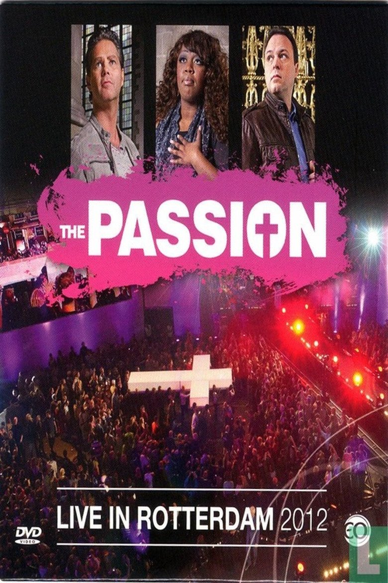 Poster of The Passion 2012: Live in Rotterdam
