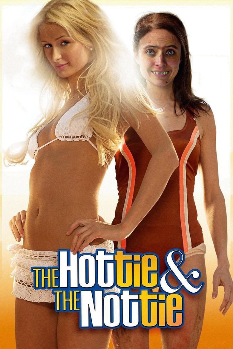 Poster of The Hottie & The Nottie