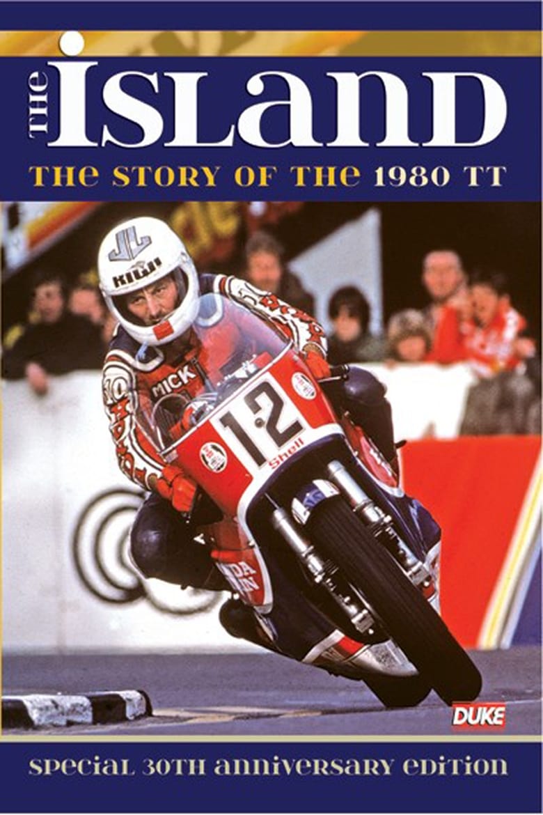 Poster of The Island - The Story of the 1980 TT