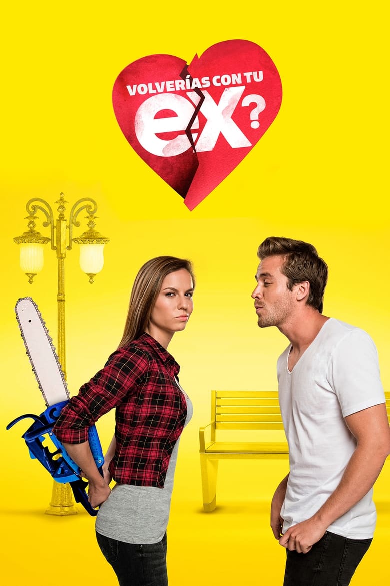 Poster of Cast and Crew in ¿Volverías Con Tu Ex? - Season 1 - Episode 14 - Episode 14