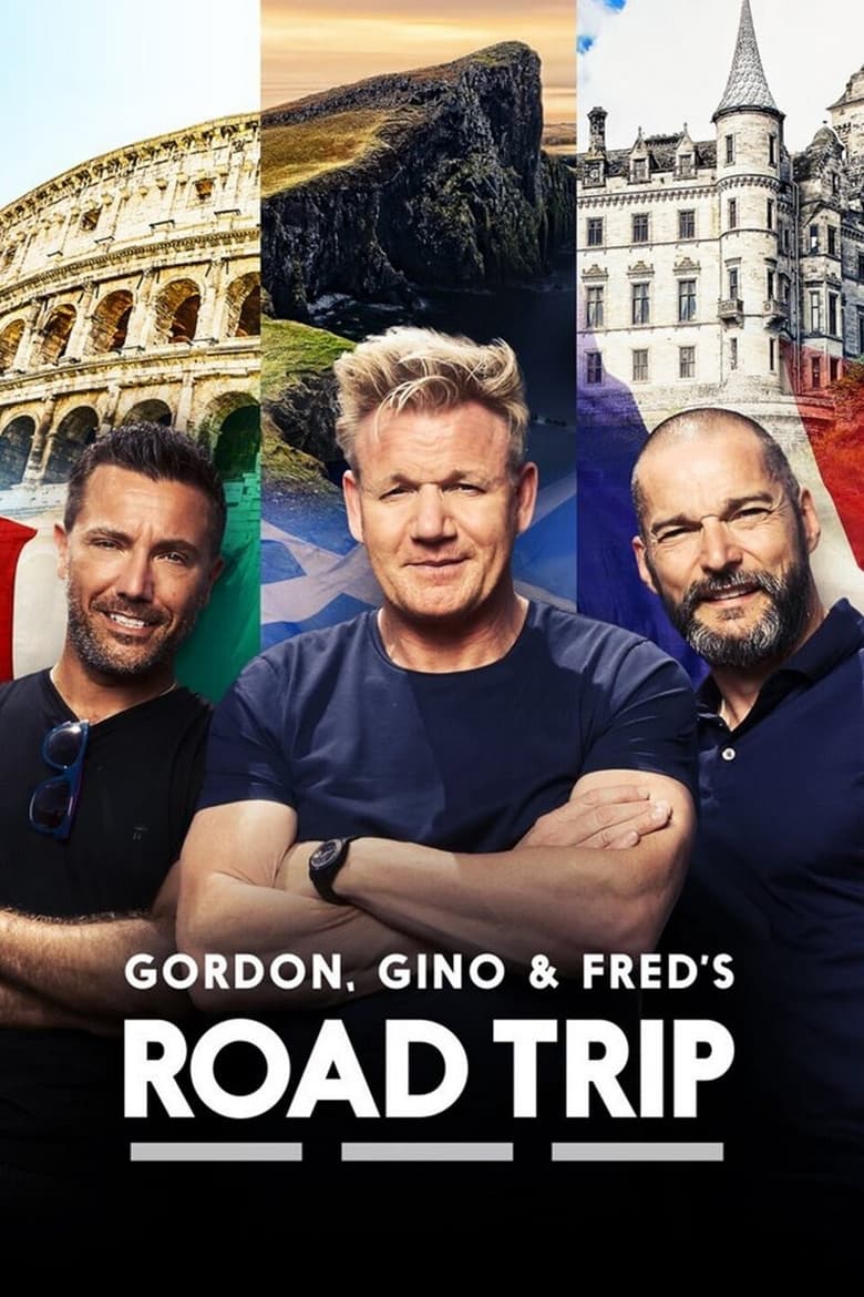 Poster of Episodes in Gordon, Gino And Fred's Road Trip - American Road Trip - American Road Trip