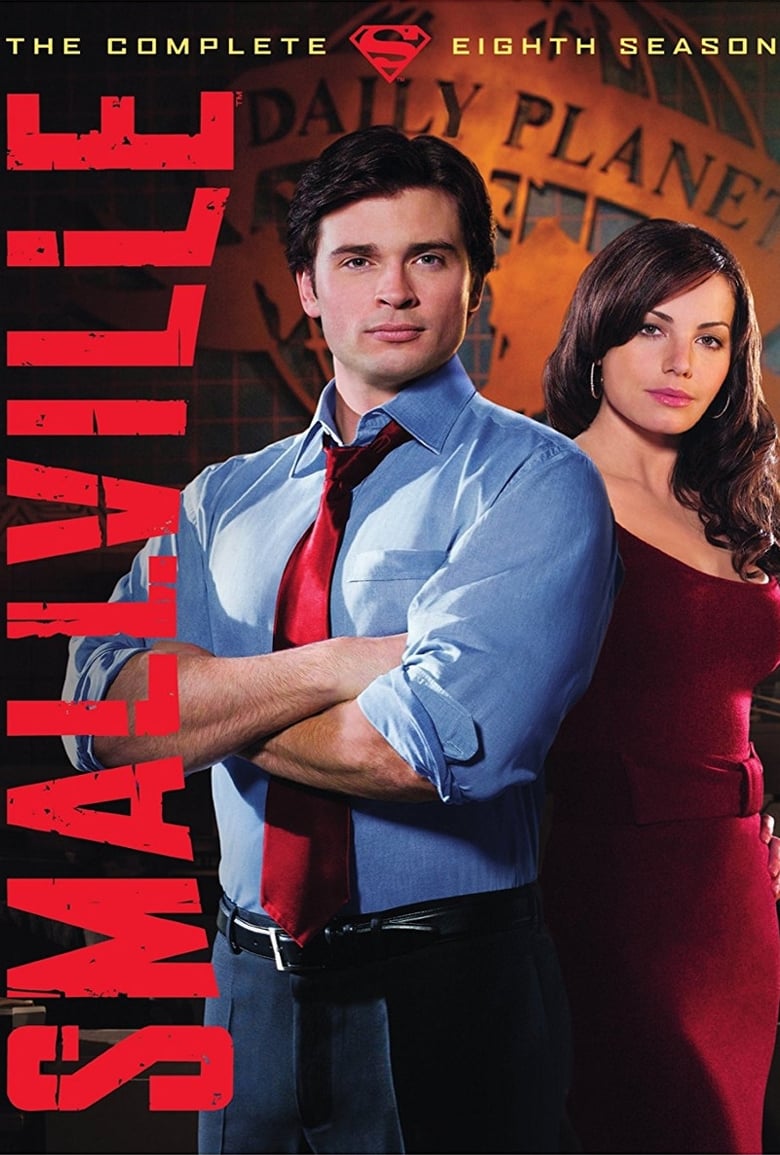 Poster of Cast and Crew in Smallville - Season 8 - Episode 18 - Eternal