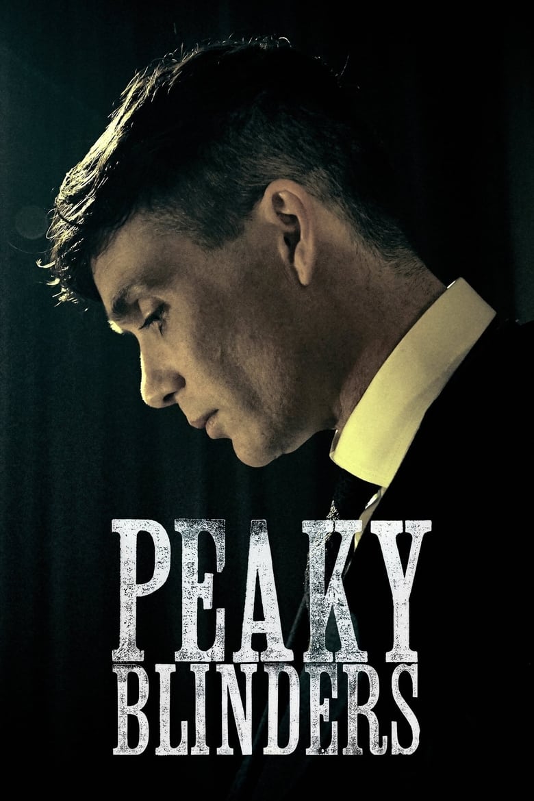 Poster of Cast and Crew in Peaky Blinders - Season 3 - Episode 5 - Episode 5