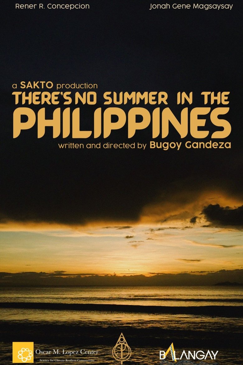 Poster of There's No Summer in the Philippines