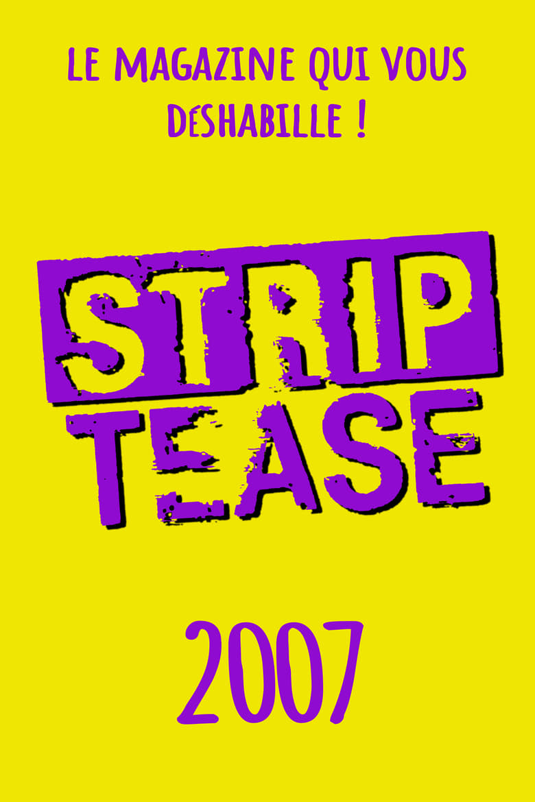 Poster of Episodes in Strip Tease - Season 23 - Season 23