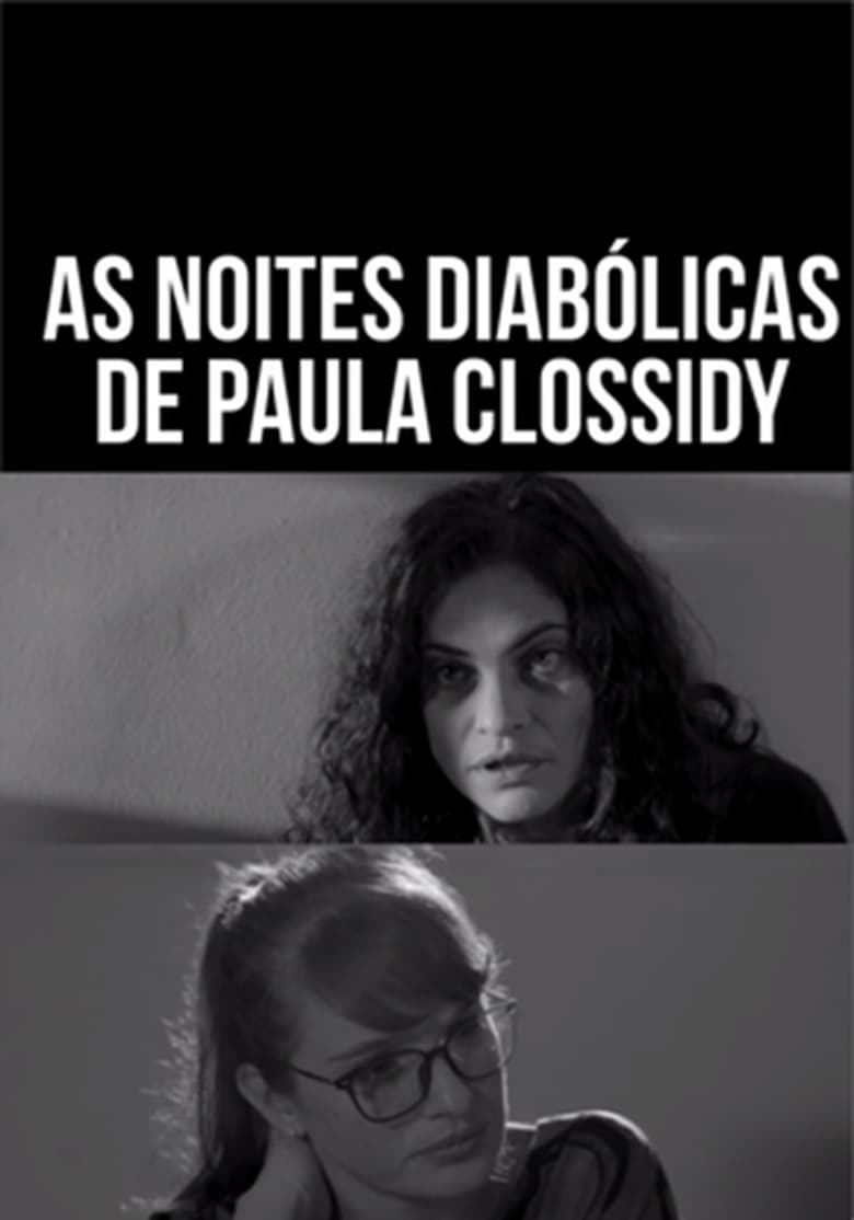 Poster of As Noites Diabólicas de Paula Clossidy