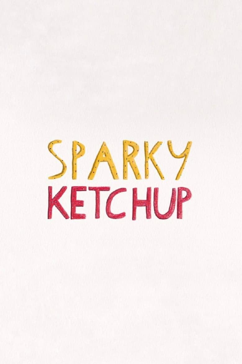 Poster of Sparky Ketchup