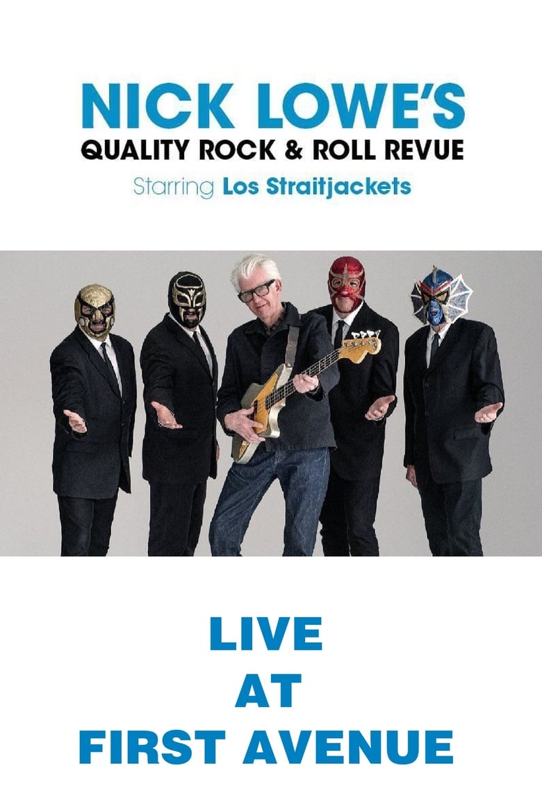 Poster of Nick Lowe with Los Straitjackets: Live from First Avenue