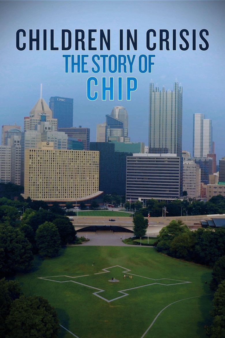 Poster of Children in Crisis: The Story of CHIP