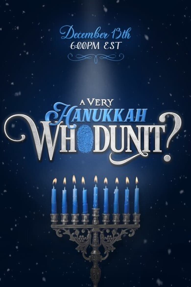 Poster of Episodes in Broadway Whodunit - A Very Hanukkah Whodunit - A Very Hanukkah Whodunit