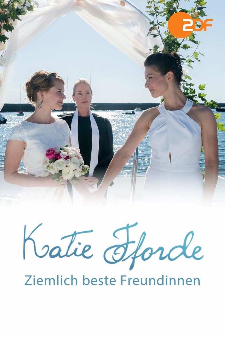 Poster of Katie Fforde: Ziemlich beste Freundinnen