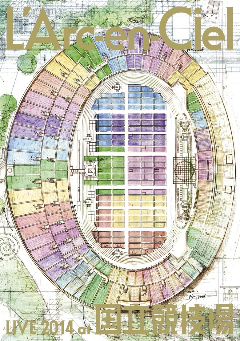 Poster of L'Arc-en-Ciel LIVE 2014 at National Stadium