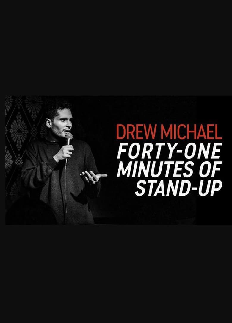 Poster of Drew Michael: 41 Minutes of Stand-Up