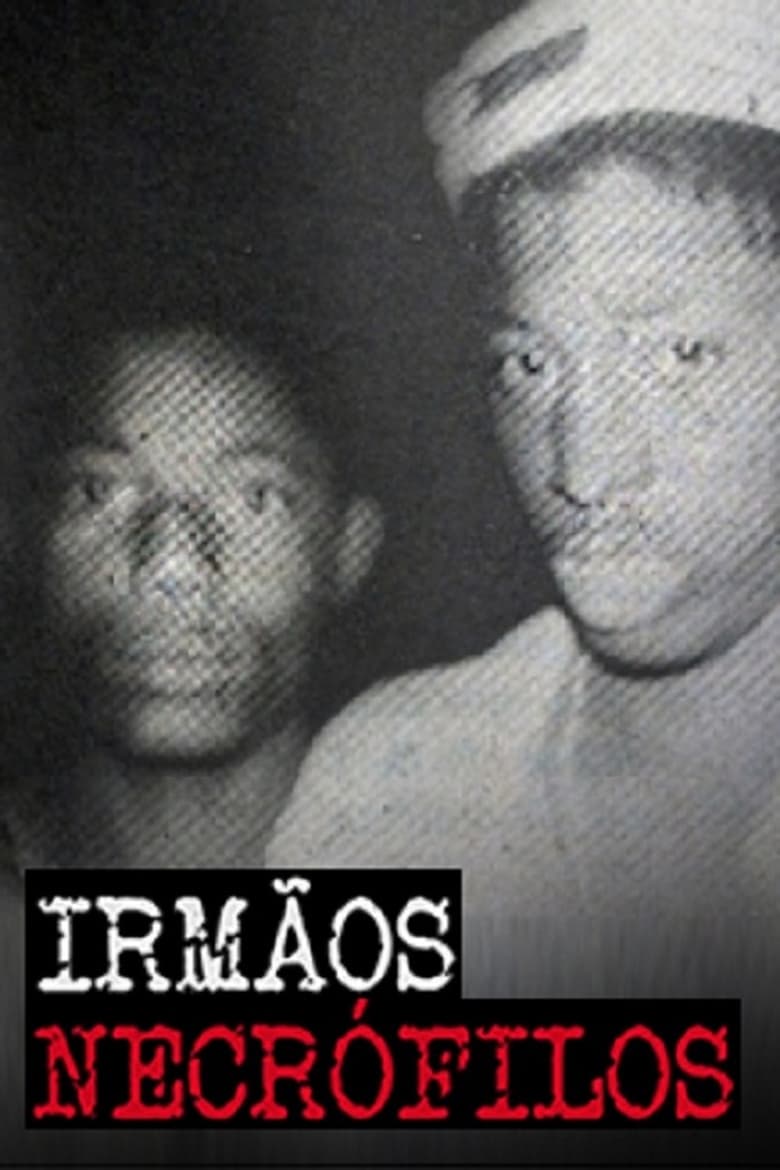 Poster of Irmãos Necrófilos