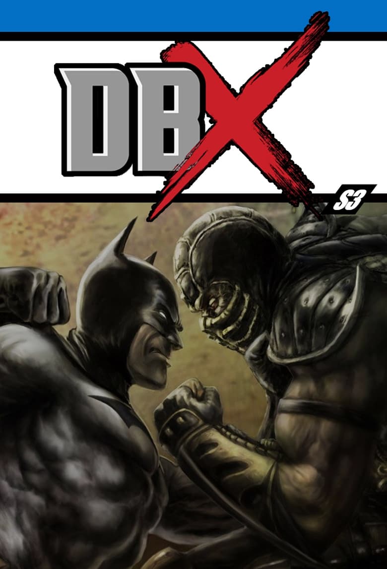 Poster of Cast and Crew in DBX - Season 3 - Episode 1 - Gambit VS Taskmaster