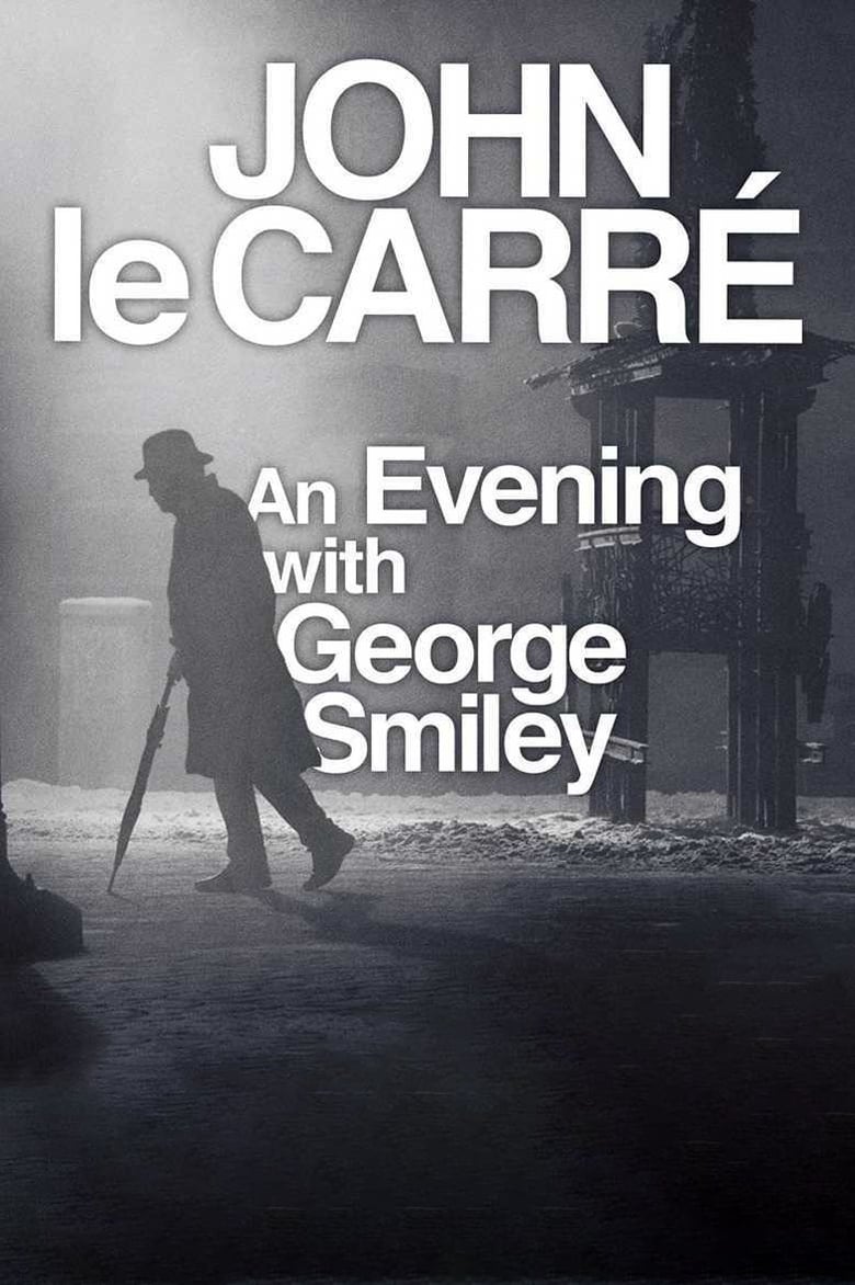 Poster of John le Carré: An Evening with George Smiley