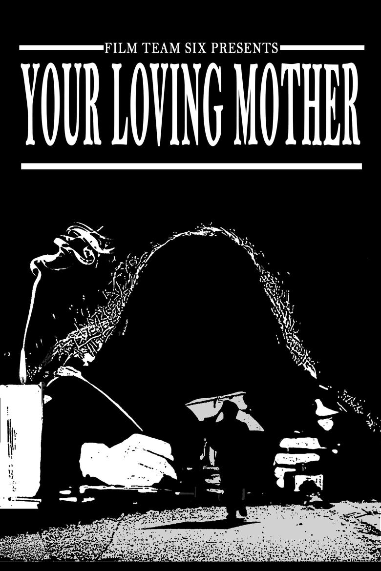 Poster of Your Loving Mother