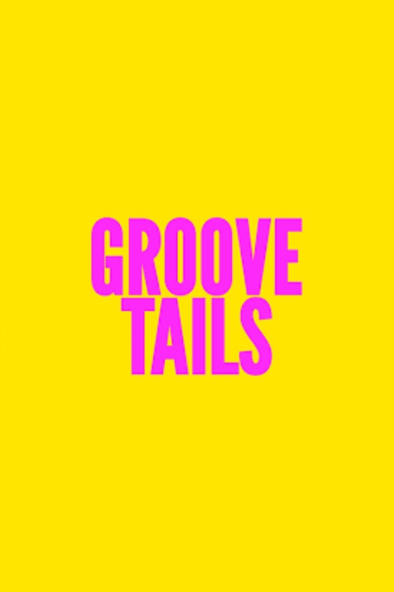 Poster of Groove Tails