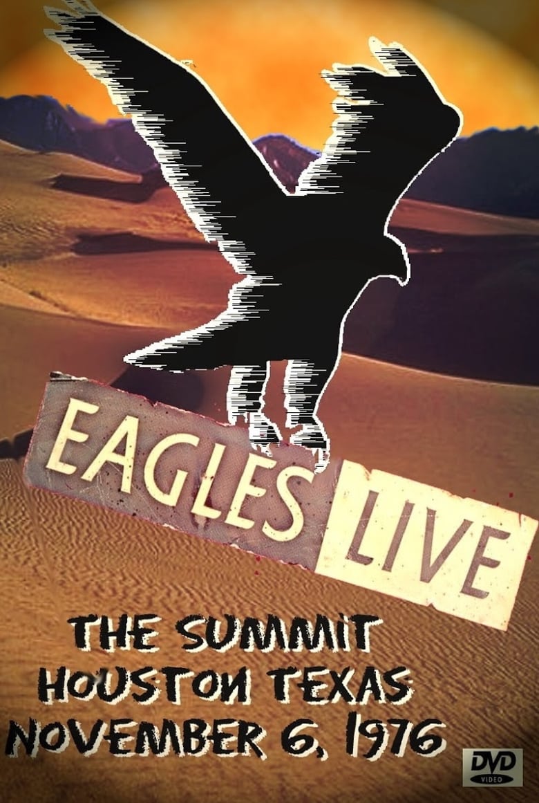 Poster of Eagles: Live at The Summit, Houston 1976