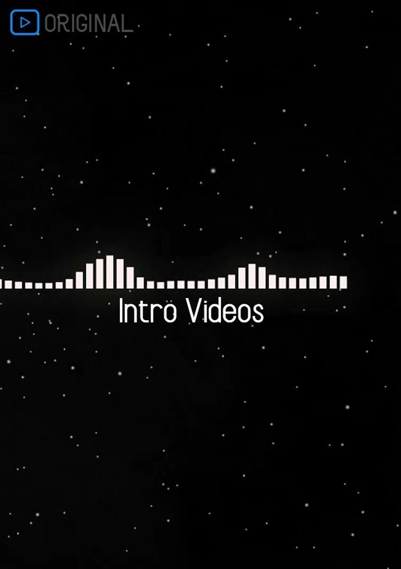 Poster of Intro Videos