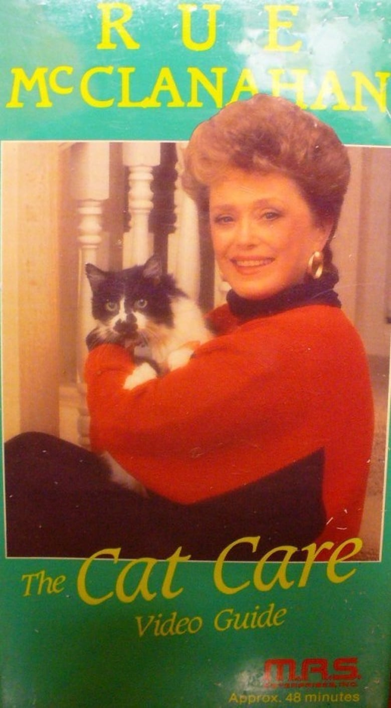 Poster of Rue McClanahan: The Cat Care Video Guide