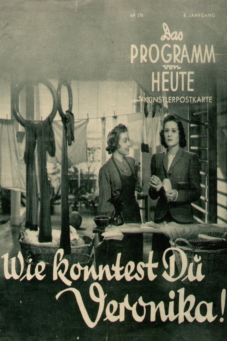 Poster of Wie konntest Du, Veronika!