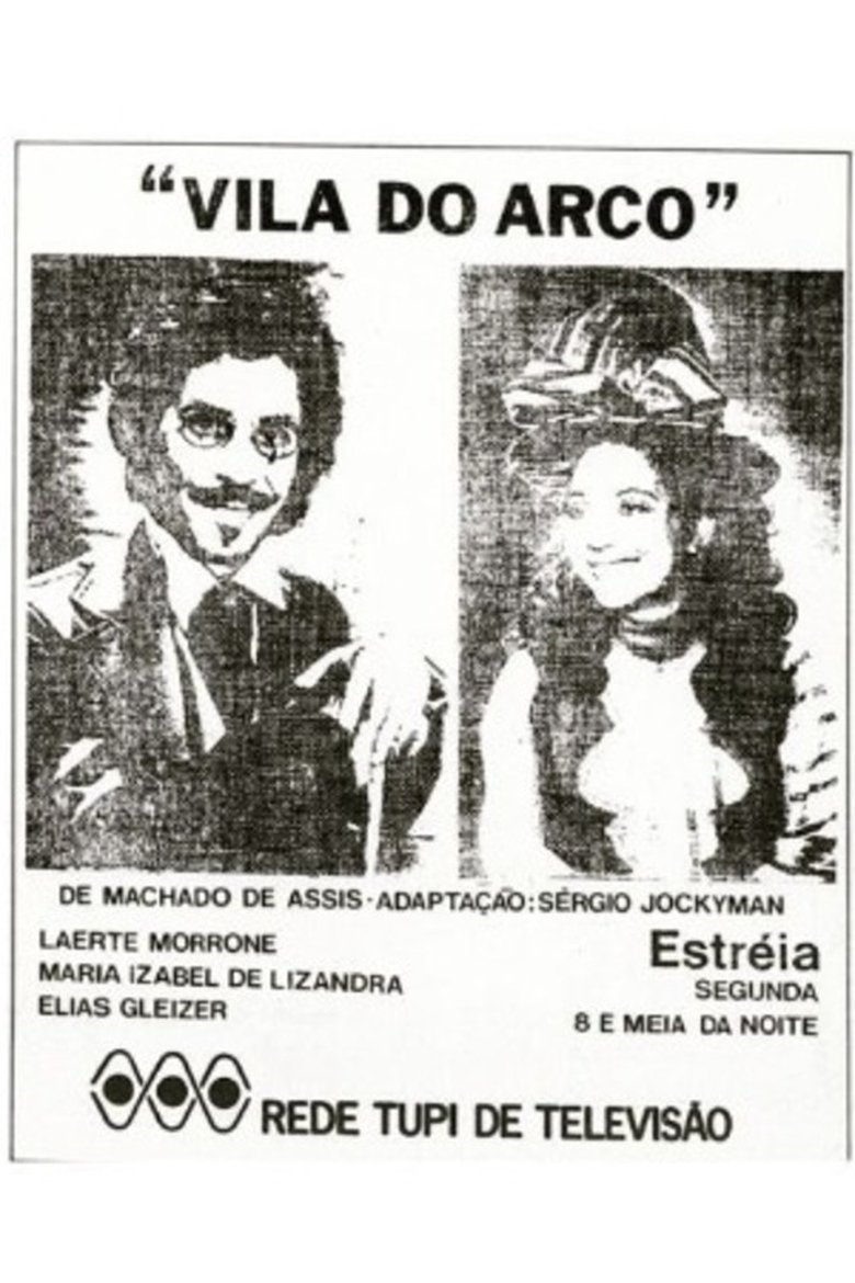 Poster of Episodes in Vila Do Arco - Season 1 - Season 1